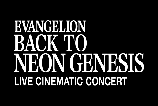 EVANGELION BACK TO NEON GENESIS LIVE CINEMATIC CONCERT